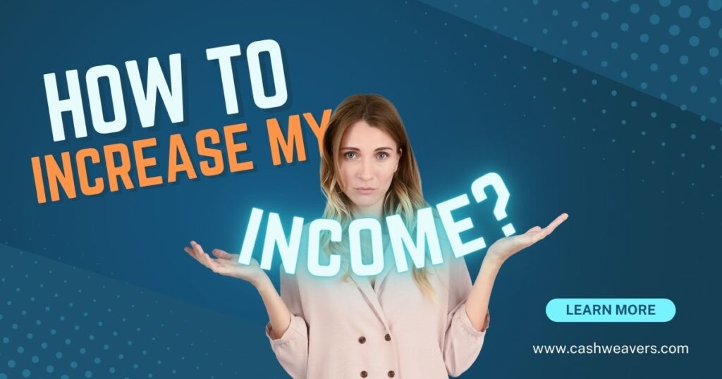 increase income