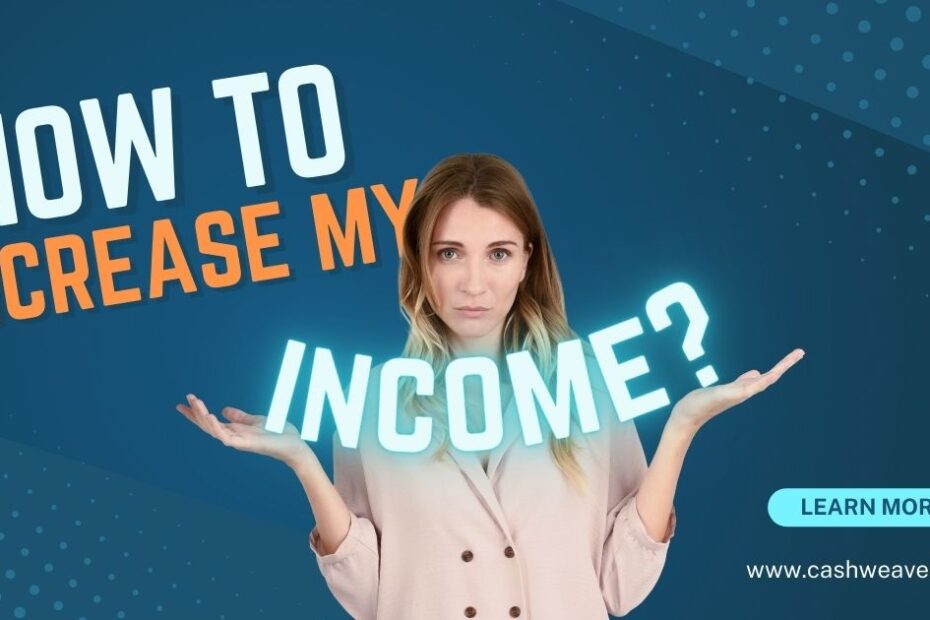 increase income